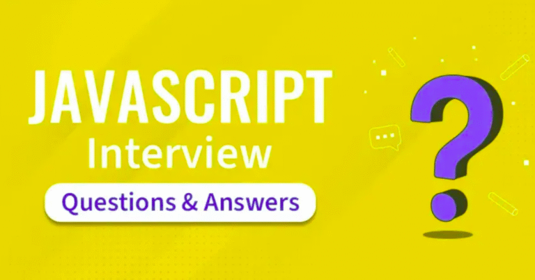 JavaScript Interview Questions for Freshers